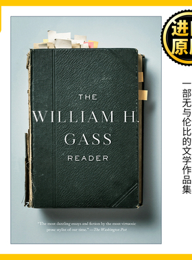 The William H. Gass Reader 威廉·加斯读本 文集