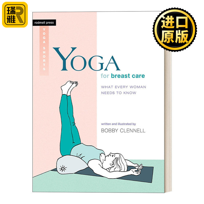 Yoga for Breast Care 乳腺护理瑜伽 女性健康 运动保健指南 Bobby Clennell