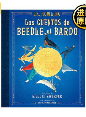 Los cuentos de Beedle el bardo. Edición ilustrada  英文原版