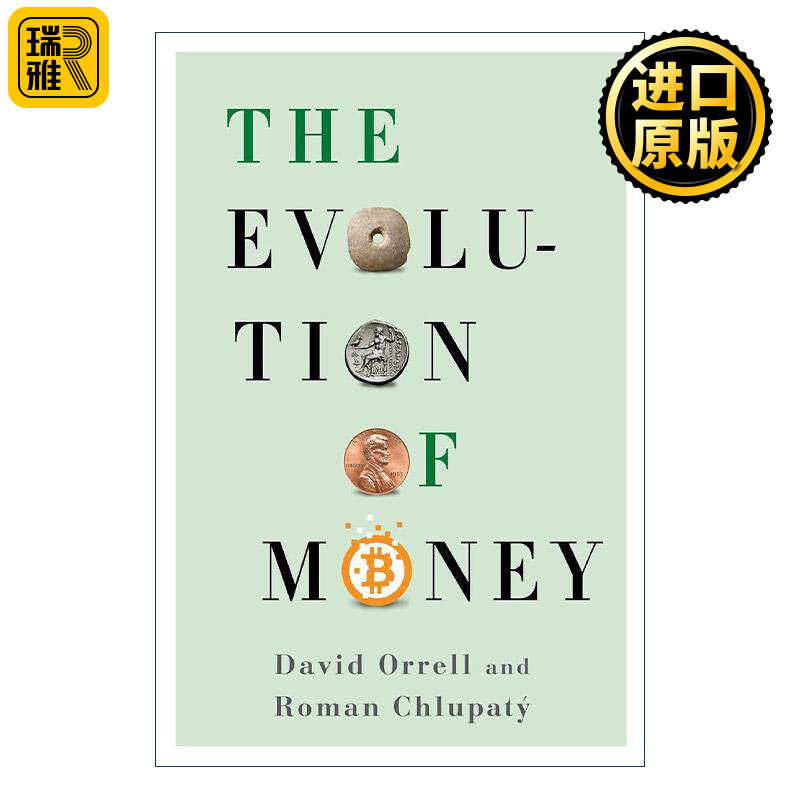 英文原版 The Evolution of Money 人类货币史 科学之美作者 经济学家戴维·欧瑞尔 精装 英文版 进口英语原版书籍