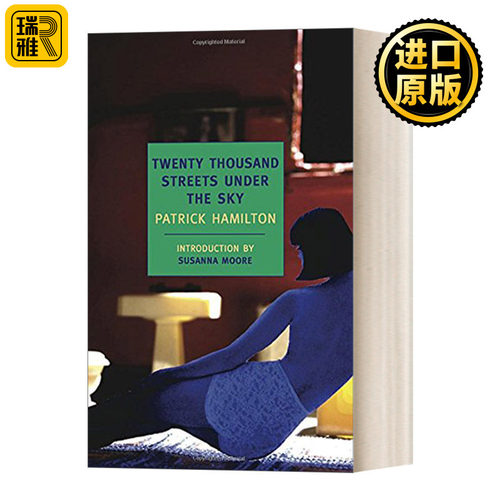 英文原版小说 Twenty Thousand Streets Under the Sky 天空下的两万条街道 Patrick Hamilton帕特里克·汉密尔顿 英文版 进口书籍