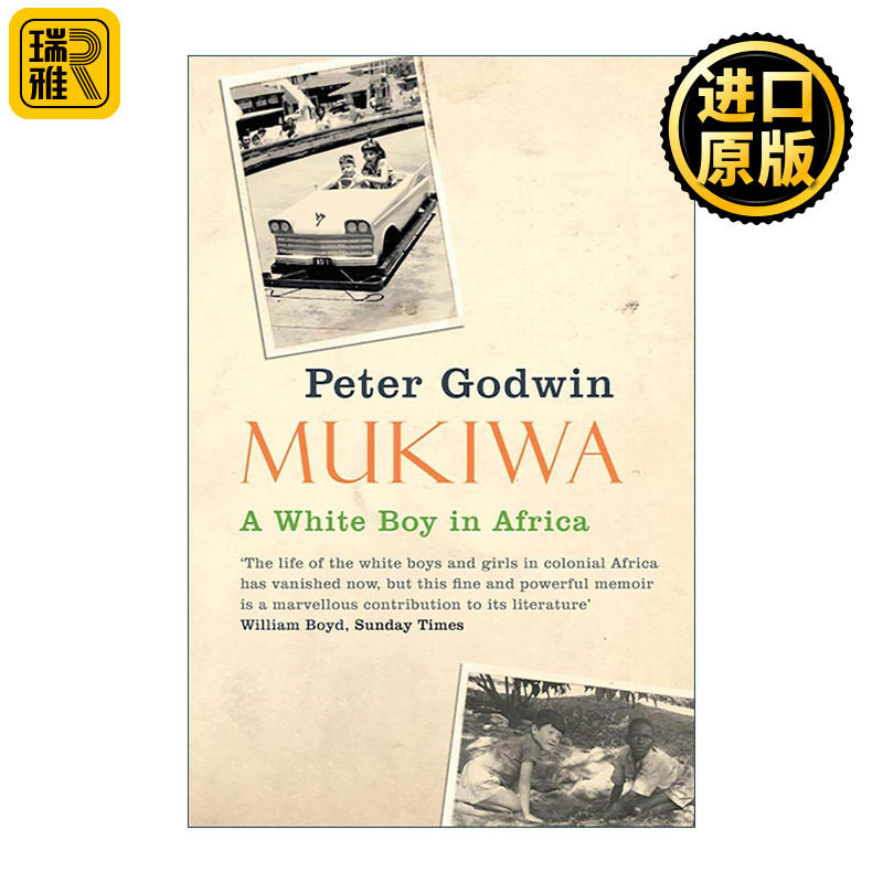 英文原版 Mukiwa 一个白人在非洲的成长 自传回忆录 Peter Godwin 英文版 进口英语原版书籍