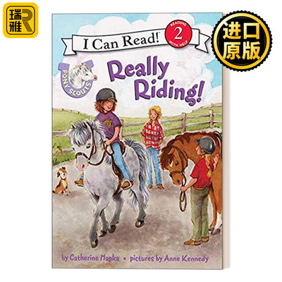 Pony Scouts: Really Riding! 真正的马术 小马童子军分级阅读 I Can Read 2