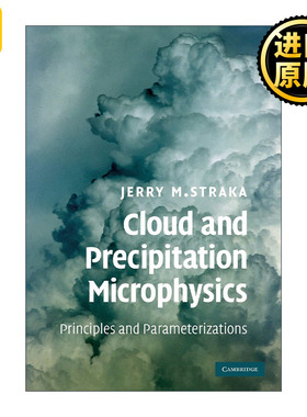Cloud and Precipitation Microphysics Jerry M Straka