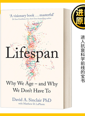 寿命 我们为何会衰老 为什么我们不需要变老 英文原版 Lifespan Why We Age-and Why We Don't Have To 英版 进口英语原版书籍