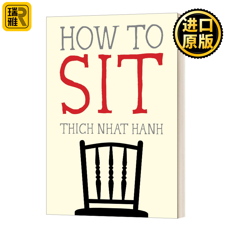 英文原版 How to Sit 如何坐 英文版 Thich Nhat Hanh 纯全英文版正版原著进口英语书籍