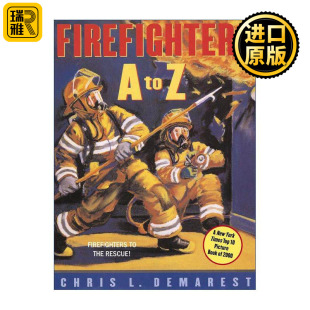 英文原版 Firefighters A to Z 消防员 儿童文学选择奖 英文版 进口英语原版书籍