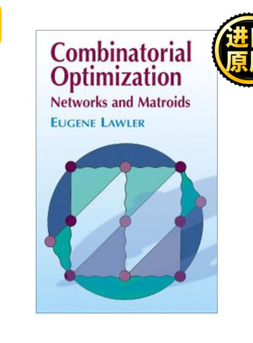 Combinatorial Optimization 组合优化 网络和拟阵 Eugene Lawler