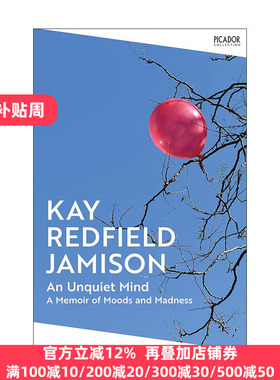 An Unquiet Mind 躁郁之心 我与躁郁症共处的30年 一位患躁郁症的女精神科医生的回忆录