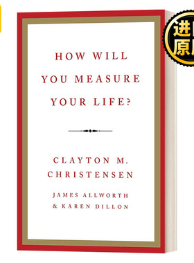 How Will You Measure Your Life? Intl 你要如何衡量你的人生 英文原版
