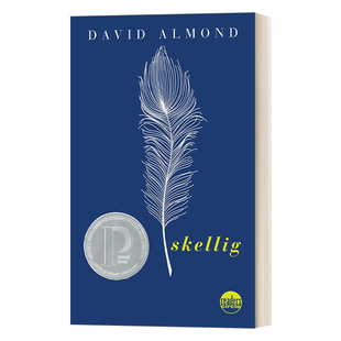 英文原版 Skellig 当天使坠落人间 David Almond 普林兹文学奖小说 中小学生课外兴趣阅读 英文版 进口英语原版书籍