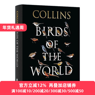 英文原版 Collins Birds of the World 柯林斯世界鸟类大全 精装 内含上万种鸟类介绍 三百张彩色插页 英文版 进口英语原版书籍