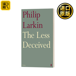 英文原版 The 受骗较少者菲利普拉金诗集 Deceived Less