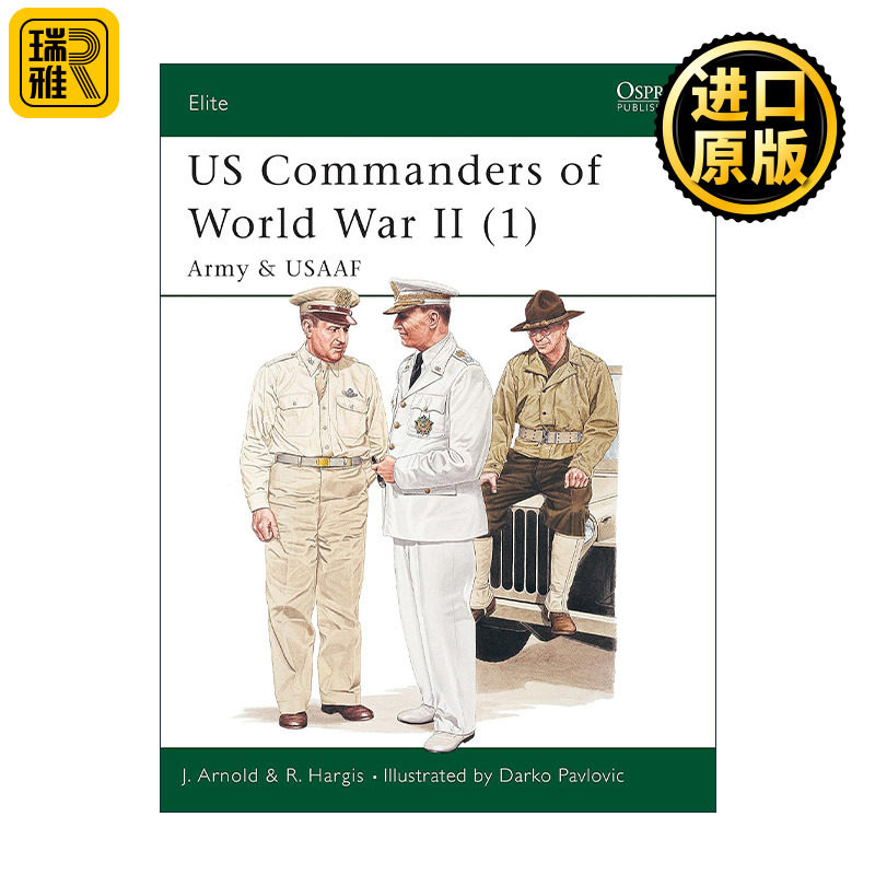 英文原版 US Commanders of World War II 1 二战美军指挥官1 军事精锐系列 英文版 进口英语原版书籍