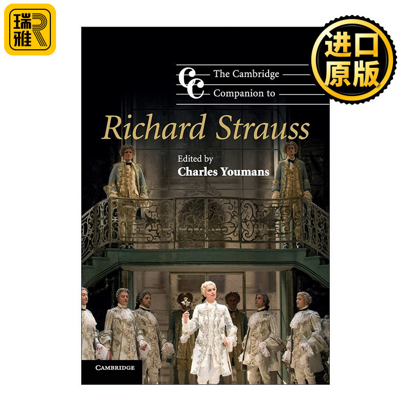 The Cambridge Companion to Richard Strauss 剑桥理查德·施特劳斯研究指南 德国浪漫派晚期作曲家 剑桥音乐指南系列