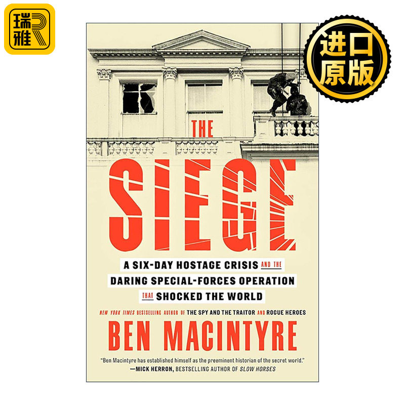 英文原版 The Siege 英国特种空勤团传奇行动 伊朗驻伦敦大使馆人质危机 本·麦金泰尔 英文版 进口英语原版书籍