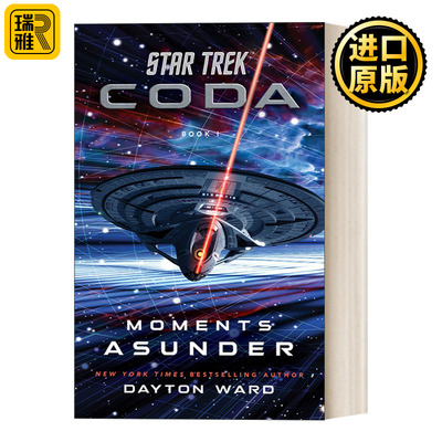 Star Trek: Coda Book 1: Moments Asunder  星际迷航 尾声三部曲1 分崩离析的瞬间