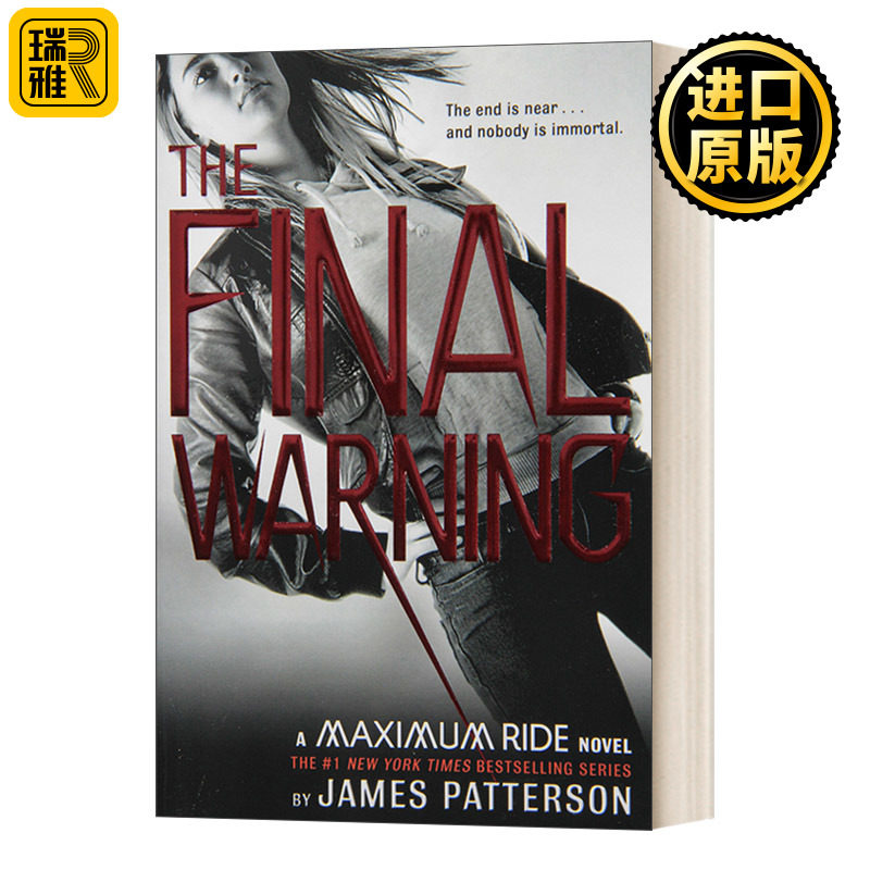 Maximum Ride #4: The Final Warning极速飞行4 英文原版文学小说