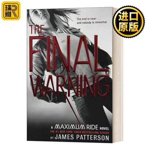 Maximum Ride #4: The Final Warning极速飞行4 英文原版文学小说