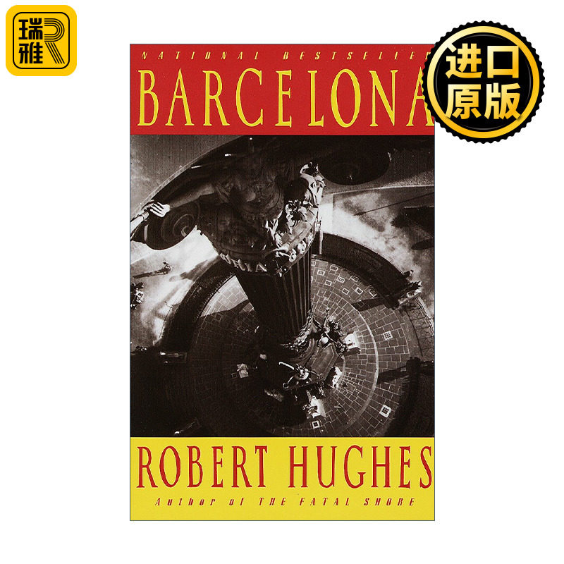 Barcelona 巴塞罗那 西班牙历史 旅游 Robert Hughes