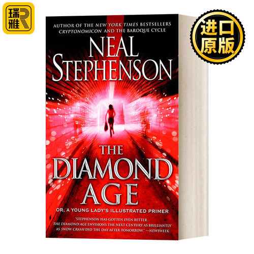 The Diamond Age: Or, a Young Lady's Illustrated Primer 钻石时代 雨果奖 赛伯朋克流科幻作家Neal Stephenson尼尔·斯蒂芬森