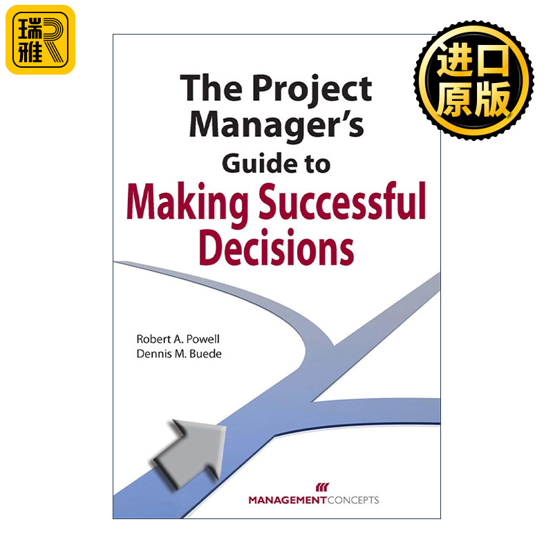 The Project Managers Guide to Making Successful Decisions