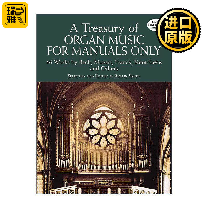 英文原版 A Treasury of Organ Music for Manuals Only 管风琴音乐宝库作品乐谱集 无踏板 巴赫 莫扎特 英文版 进口英语原版书籍
