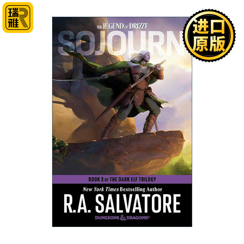 英文原版 Sojourn Dungeons & Dragons The Dark Elf Trilogy 03 旅居 龙与地下城 黑暗精灵三部曲之三 R.A. Salvatore 英文版
