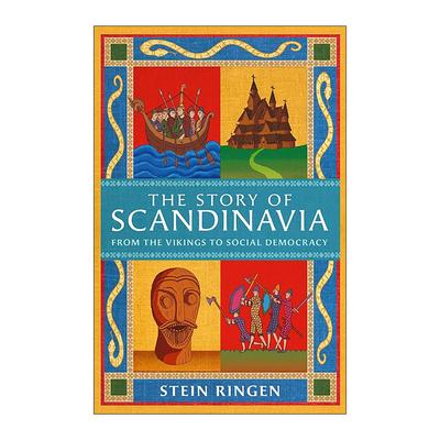 英文原版 The Story of Scandinavia 冰与血之歌 北欧千年史 史坦·林根 Stein Ringen 英文版 进口英语原版书籍