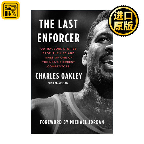 英文原版 The Last Enforcer 查尔斯·奥克利传记 精装 NBA球员 英文版 进口英语原版书籍