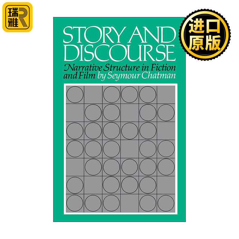The Story and Discourse 故事与话语 小说和电影的叙事结构 西摩·查特曼
