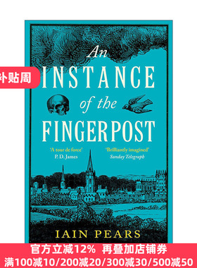 An Instance of the Fingerpost 指路标的实例 伊恩·皮尔斯历史神秘推理小说