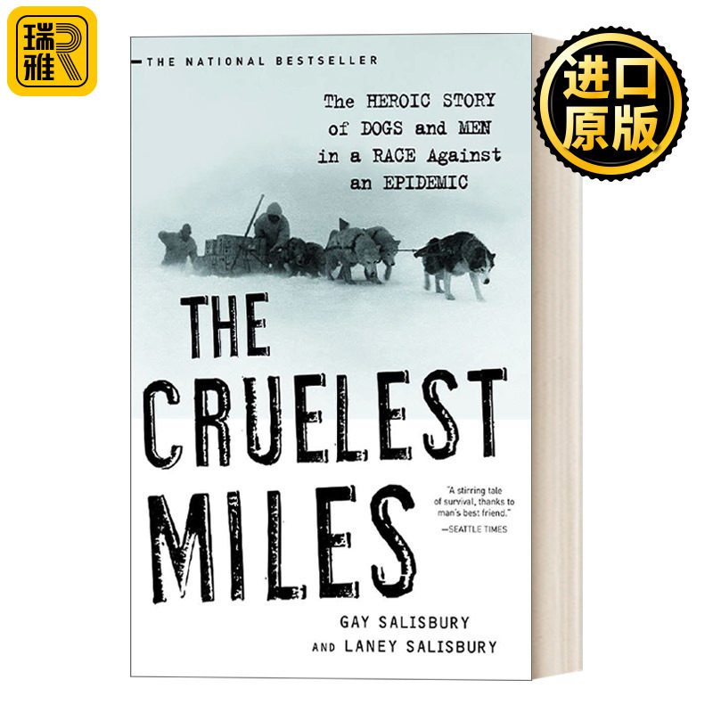 The Cruelest Miles 最残酷的英里:狗和人在与流行病的竞赛的英雄故事