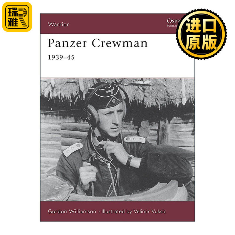 英文原版 Panzer Crewman 1939–45 二战德国坦克兵 历史上的战士系列 英文版 进口英语原版书籍