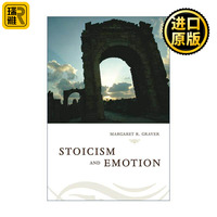 英文原版 Stoicism and Emotion 斯多葛学派与情感 哲学 心理学 Margaret Graver 英文版 进口英语原版书籍