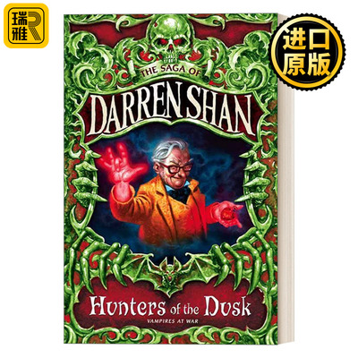 The Saga of Darren Shan (7) — Hunters of the Dusk 向达伦大冒险7 薄暮猎人