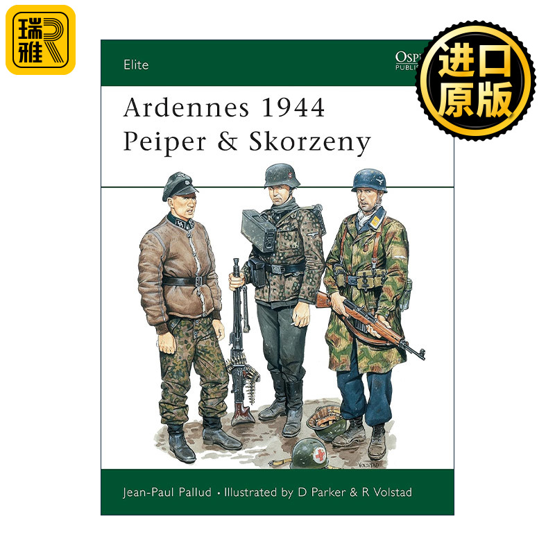 英文原版 Ardennes 1944 Peiper & Skorzeny 阿登战役德国士兵 军事精锐系列 英文版 进口英语原版书籍