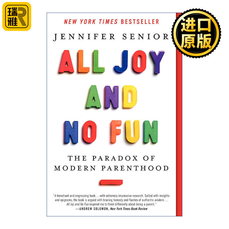 All Joy and No Fun 孩子的到来如何改变你的生活 所有的幸与不幸 现代亲子悖论