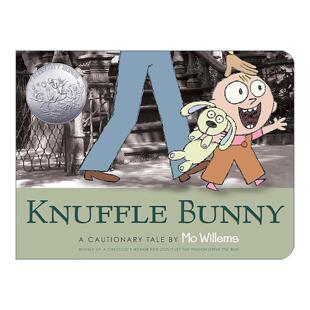 警世故事一则 Knuffle Tale 英文原版 凯迪克奖得主莫?威廉斯 进口英语原版 纸板书 Bunny 书籍 Cautionary 儿童绘本 古纳什小兔