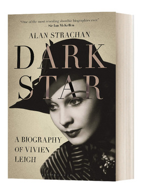 Dark Star 黑暗之星 英文原版 费雯丽传记 英文版 Alan Strachan 纯全英文版正版原著进口英语书籍