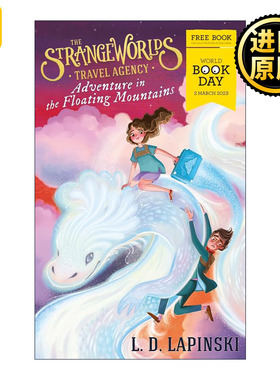 英文原版小说 The Strangeworlds Travel Agency Adventure in the Floating Mountains 奇怪世界旅行社 浮山探险 进口英语书籍
