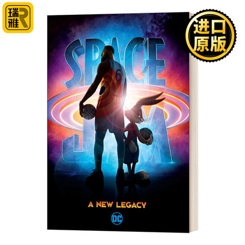 英文原版 Space Jam A New Legacy 空中大灌篮2 新传奇 勒布朗詹姆斯 兔八哥 同名电影原作小说 英文版 进口英语原版书籍