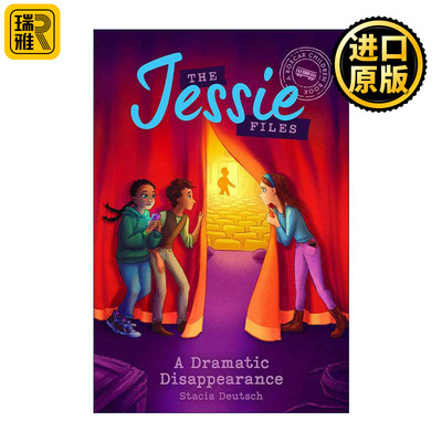 英文原版 The Jessie Files 03 A Dramatic Disappearance 杰西档案系列3 戏剧性消失 Stacia Deutsch 精装 进口英语原版书籍