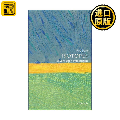 英文原版 Isotopes: A Very Short Introduction 牛津通识读本：同位素 英文版 进口英语原版书籍