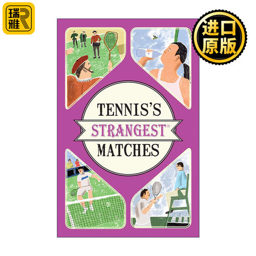 英文原版 Tennis's Strangest Matches 怪奇网球故事集 非同寻常但真实的网球比赛故事 英文版 进口英语原版书籍