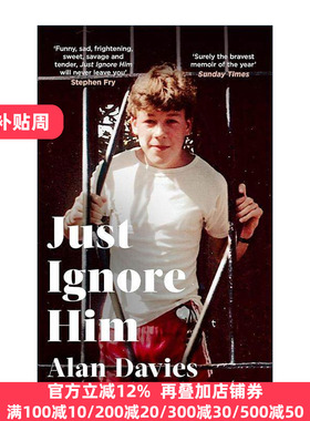 英文原版 Just Ignore Him 别理他 艾伦·戴维斯自传 Alan Davies 英文版 进口英语原版书籍