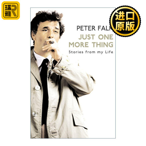 英文原版 Just One More Thing 还有一件事 美国男演员彼得·法尔克自传 英文版 进口英语原版书籍