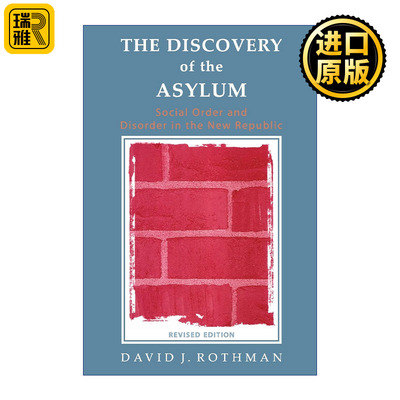 英文原版 The Discovery of the Asylum 2 David J. Rothman
