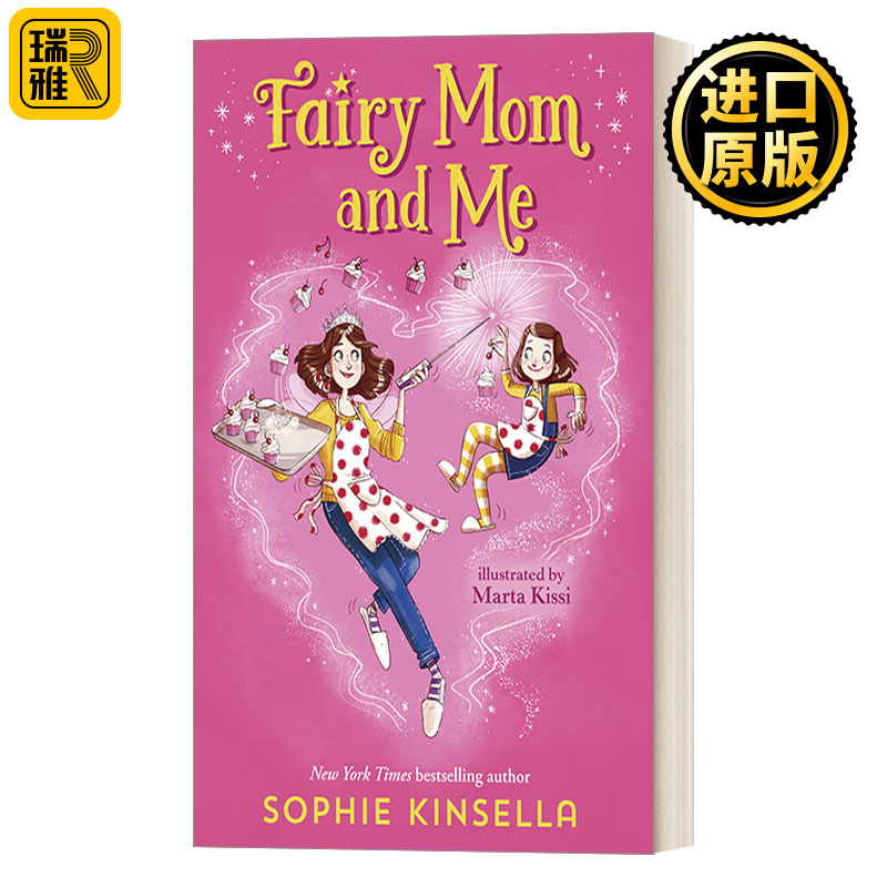 英文原版 Fairy Mom and Me #1 仙女奇遇记/仙女妈妈和我1 女孩初级章节桥梁书 纽约时报畅销书作者Sophine Kinsella 英文版进口书