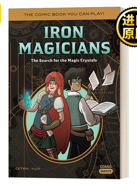英文原版 Iron Magicians The Search for the Magic Crystals Comic Quests 05 漫画任务系列5 钢铁魔术师 寻找魔法水晶 英文版